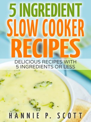cover image of 5 Ingredient Slow Cooker Recipes